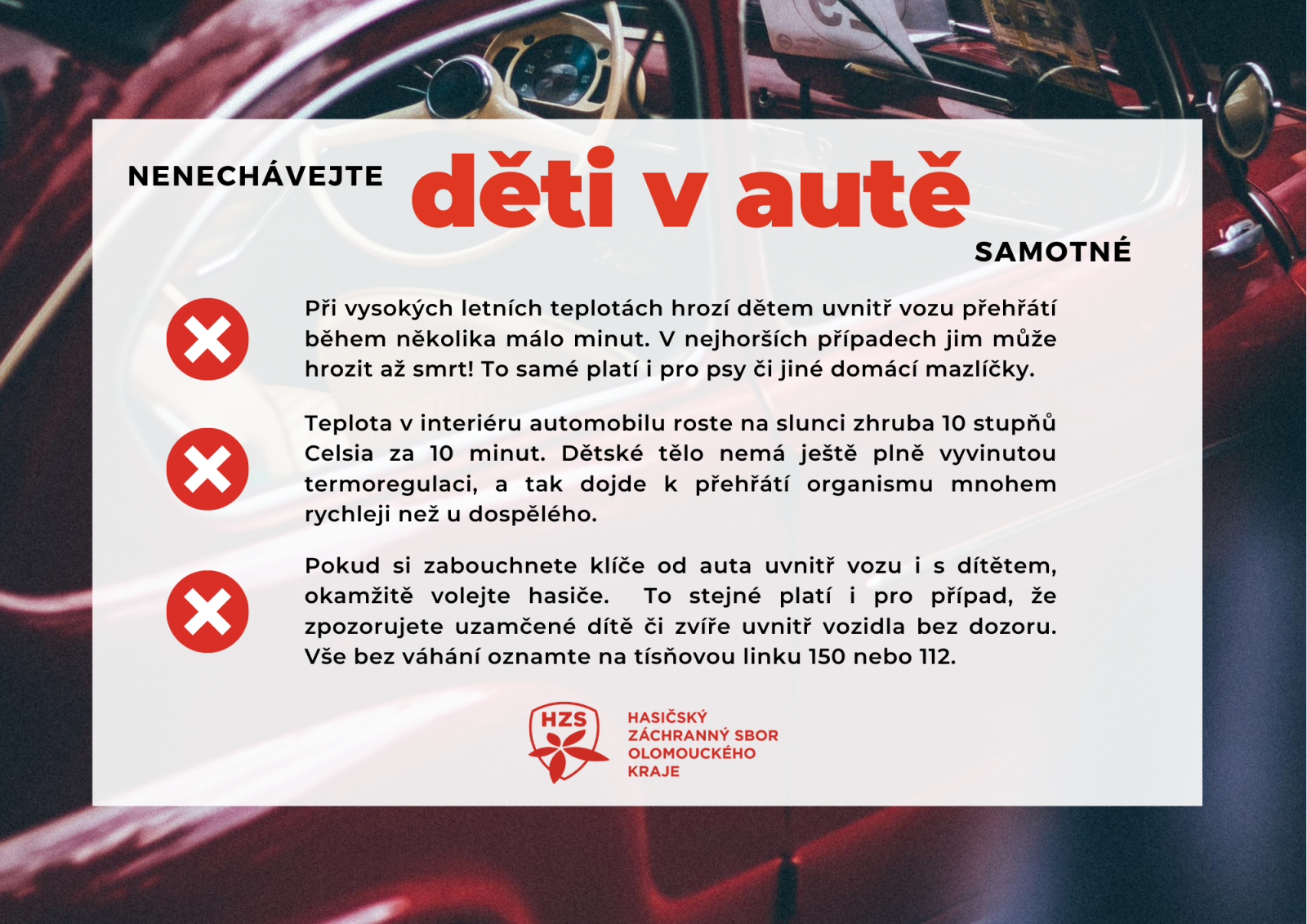 Nenechávejte děti v autě samotné